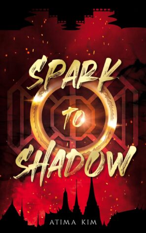 Spark to Shadow – TBR & Beyond Blog Tour: Review and 5 reasons why it should be your next read!
