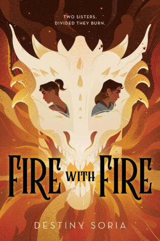 Fire with Fire by Destiny Soria ● TBR & Beyond Blog Tour: Review + Giveaway Fire with Fire by Destiny Soria ● TBR & Beyond Blog Tour: Review + Giveaway