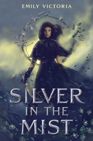 Silver in the Mist by Emily Victoria TBR & Beyond Blog Tour ● Review