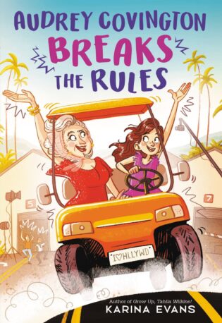 Audrey Covington Breaks the Rules by Karina Evans TBR & Beyond Blog Tour ● Review